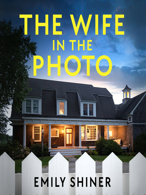 Title details for The Wife in the Photo by Emily Shiner - Available